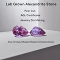 Lab Grown Alexandrite Colorful Pear Shape Loose Gemstone with AGL Certificate for Earrings Ring Jewelry Making